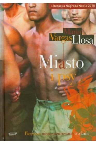 Miasto i psy - Mario Vargas Llosa