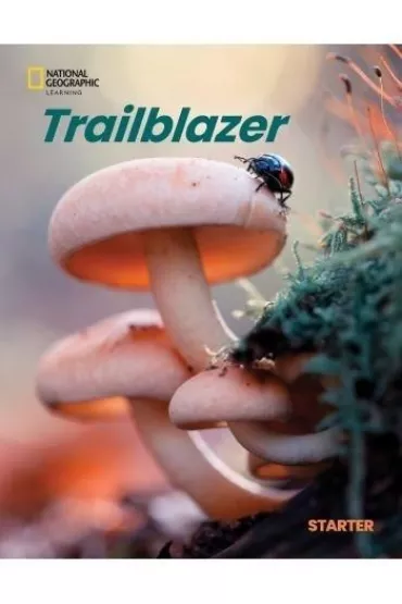 Trailblazer Starter. Student`s Book with the Spark platform - Mary Roulston