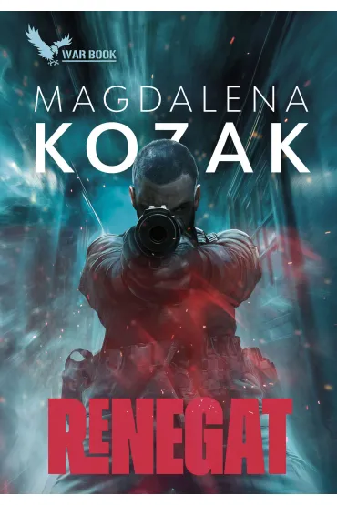 Renegat - Magdalena Kozak