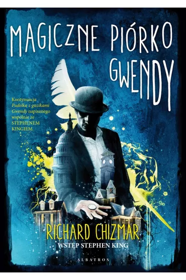 Magiczne pi�rko Gwendy. Pude�ko z guzikami Gwendy. Tom 2 - Richard Chizmar