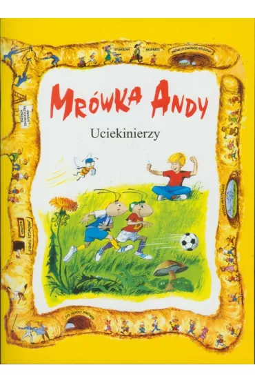Mr�wka Andy. Uciekinierzy w.II - Bojar Bo�enna