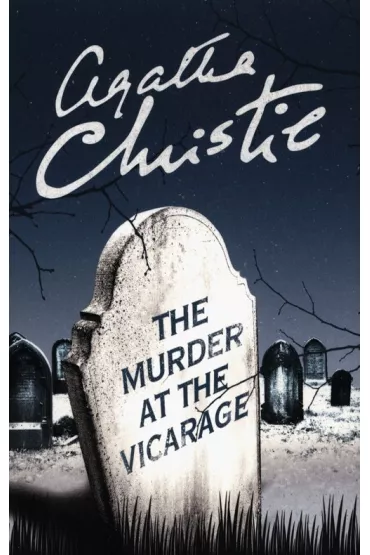 Miss Marple. The Murder at the Vicarage - Agatha Christie