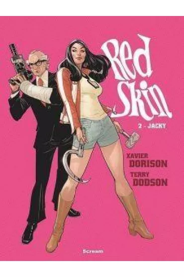 Jacky. Red Skin. Tom 2 - Xavier Dorison, Terry Dodson