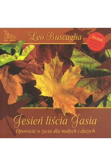 Jesie� li�cia Jasia - Leo  Buscaglia