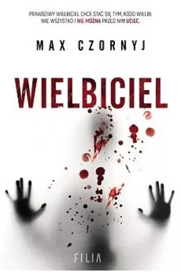 Wielbiciel - Max Czornyj