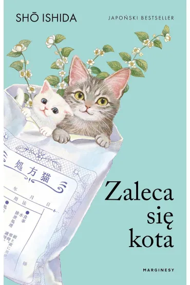 Pakiet Zaleca si� kota. Tomy 1-3: Zaleca si� kota, Zaleca si� kolejnego kota, Kot pierwszego kontaktu - Sho Ishida