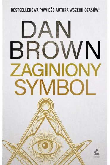 Zaginiony symbol. Robert Langdon. Tom 3 (pocket) - Dan Brown