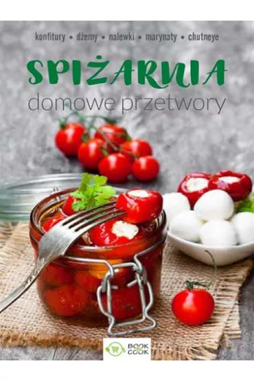 Spi�arnia domowe przetwory