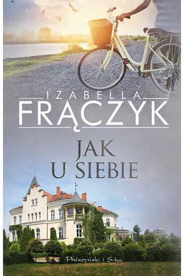 Jak u siebie - Izabella Fr�czyk