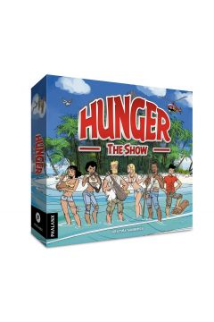 Hunger. The Show
