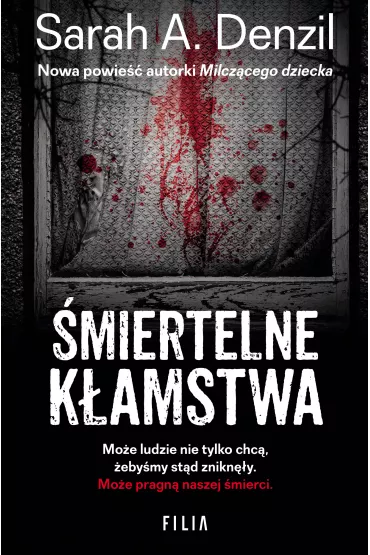 �miertelne k�amstwa - Sarah A. Denzil