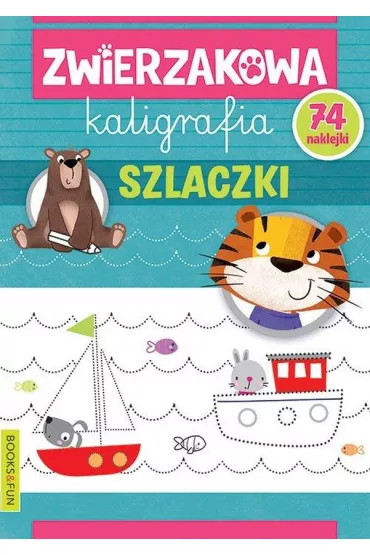 Szlaczki. Zwierzaczkowa kaligrafia