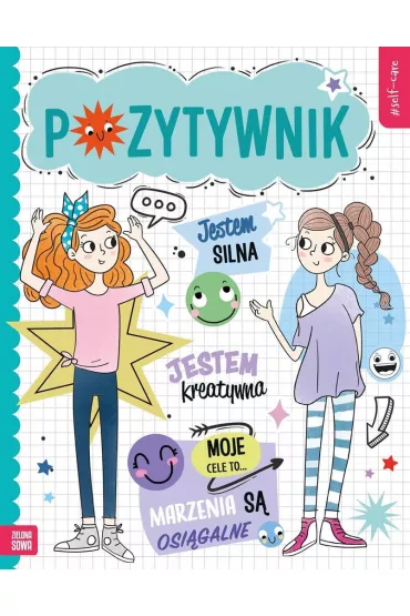Pozytywnik. Self-care - Agnieszka Matz