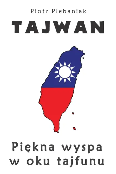 eBook Tajwan mobi epub - Piotr Plebaniak