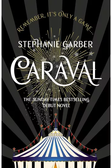 Caraval. Book 1 - Stephanie Garber