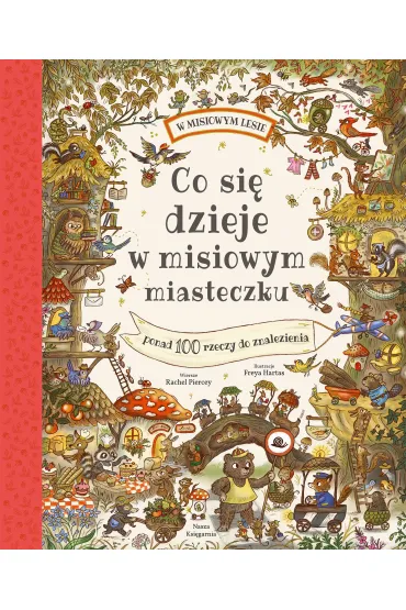 Co si� dzieje w misiowym miasteczku - Rachel  Piercey