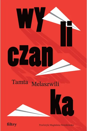 Wyliczanka - Tamta Melaszwili