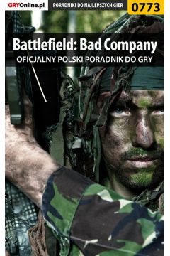 eBook Battlefield: Bad Company. Poradnik do gry pdf epub
