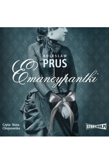 Audiobook Emancypantki mp3 - Bolesaw Prus