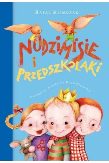 Nudzimisie i przedszkolaki - Rafa� Klimczak
