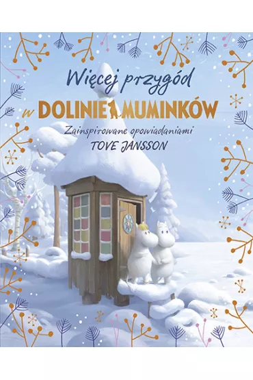 Wi�cej przyg�d w Dolinie Mumink�w - Amanda  Li