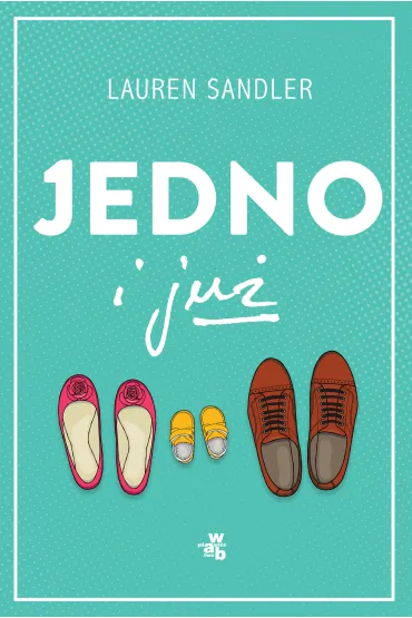 Jedno i ju� - Lauren Sandler