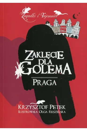 Zakl�cie dla Golema Praga wyd.2 - Krzysztof Petek