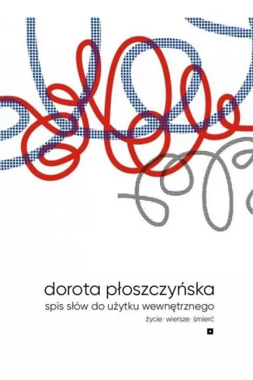 Spis s��w do u�ytku wewn�trznego - Dorota P�oszczy�ska