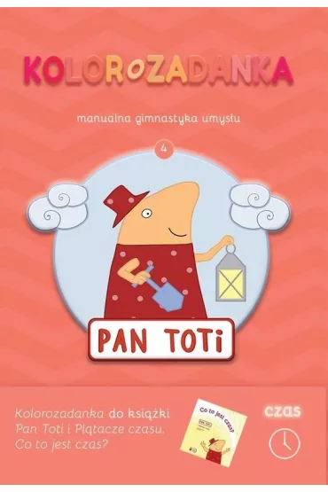 Pan Toti 4. Kolorozadanka - Sorn Gara