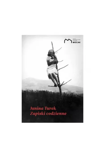 Janina Turek. Zapiski Codzienne