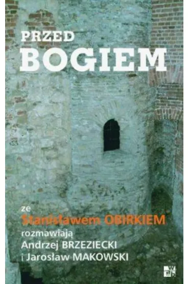 Przed Bogiem - Andrzej Brzeziecki, Jarosaw Makowski