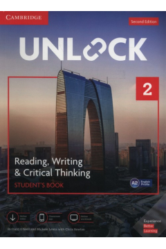 Unlock. Second Edition 2. Reading, Writing & Critical Thinking. Student's Book