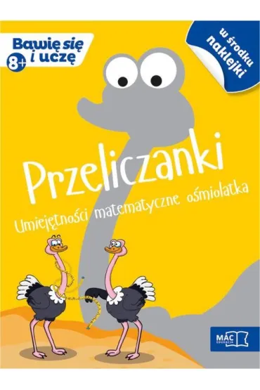Przeliczanki umiej�tno�ci matematyczne o�miolatka bawi� si� i ucz� - Beata Soko�owska, Roman Bankiewicz