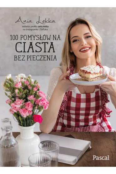 100 pomys��w na ciasta bez pieczenia - Anna Lekka