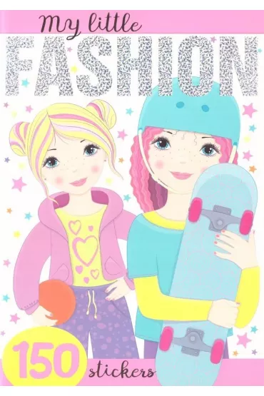 My little Fashion z naklejkami - Agnieszka Kami�ska