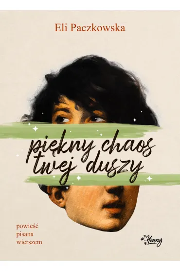 Pi�kny chaos twej duszy - Eli  Paczkowska