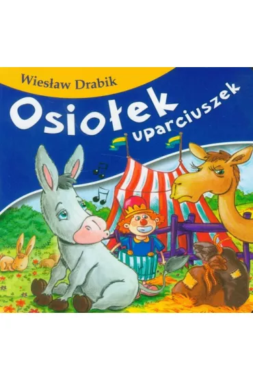 Osio�ek uparciuszek - Wies�aw Drabik