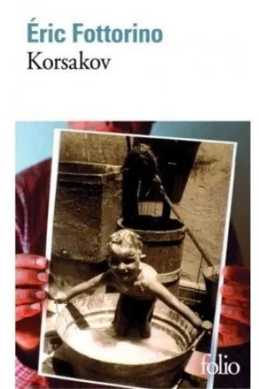 Korsakov - Eric Fottorino