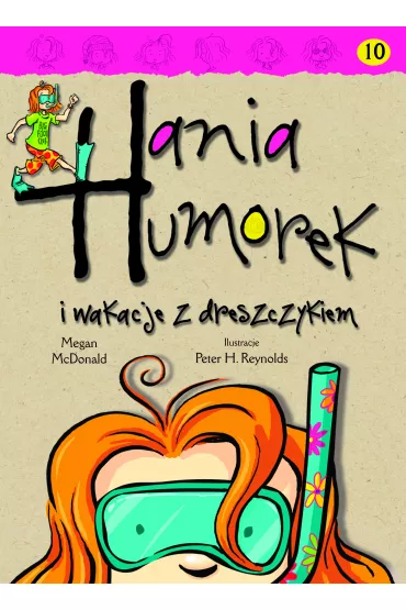 Hania Humorek i wakacje z dreszczykiem - Megan McDonald