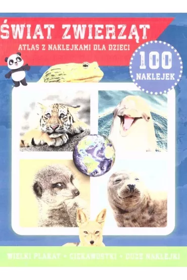 �wiat zwierz�t. 100 naklejek z plakatem