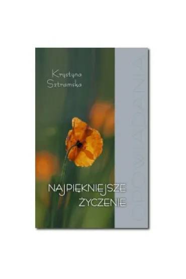 Najpi�kniejsze �yczenie - Krystyna Sztramska