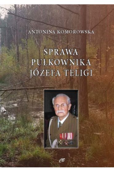 Sprawa pułkownika Józefa Teligi