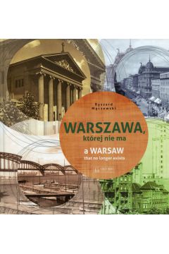 Warszawa, ktrej nie ma