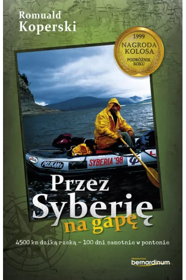 Przez Syberi� na gap� - Romuald Koperski