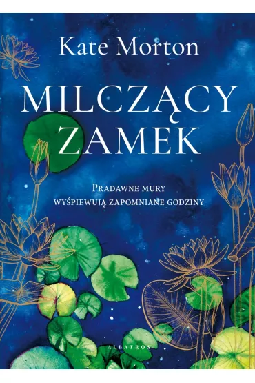 Milcz�cy zamek - Kate Morton