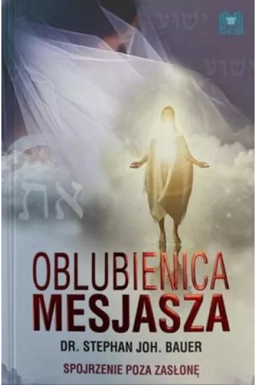 Oblubienica Mesjasza - Stephan Joh Bauer
