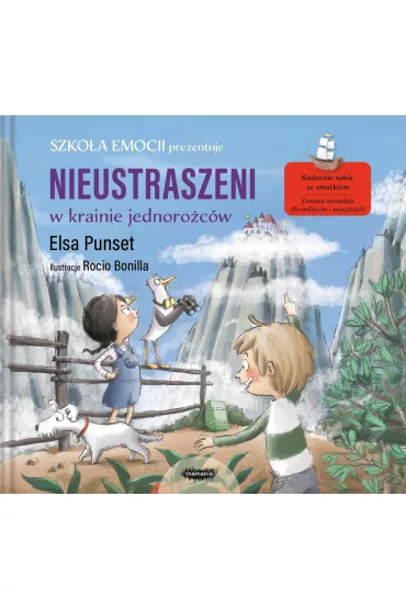 Nieustraszeni w Krainie Jednoro�c�w - Elsa Punset