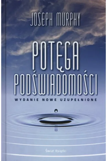 Pot�ga pod�wiadomo�ci - Joseph Murphy