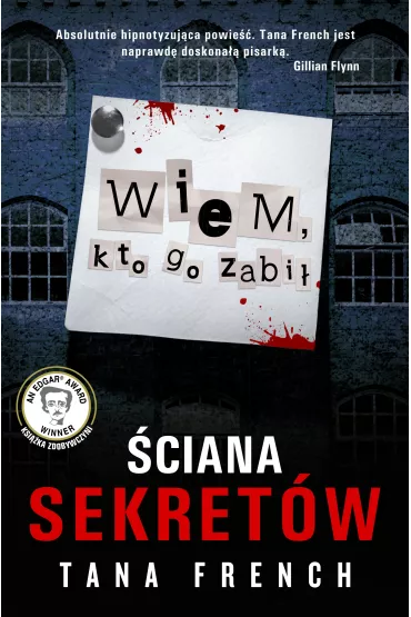 �ciana sekret�w. Wiem, kto go zabi� - Tana French