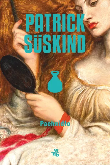 Pachnid�o - Patrick Sueskind